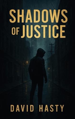 Shadows Of Justice