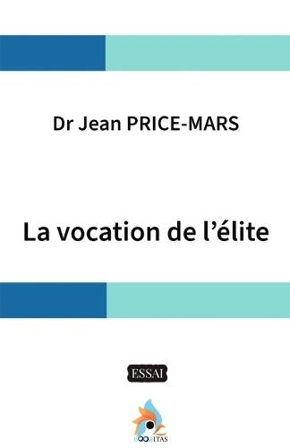 La vocation de l'élite