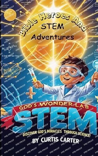 Bible Heroes and STEM Adventures