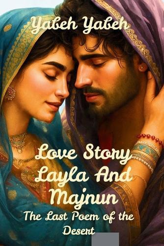 Love Story Layla And Majnun