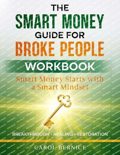 The Smart Money Guide for Broke People: Companion Workbook