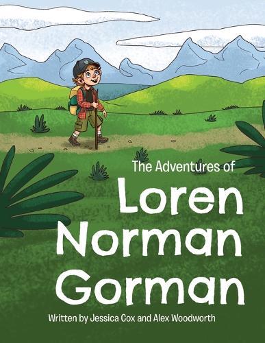 The Adventures of Loren Norman Gorman