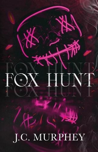 Fox Hunt: A Mafia Shifter Dark Romance (Hunter Duet Book 1): A Mafia Shifter Dark Romance