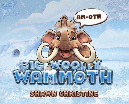 Big Woolly Wammoth