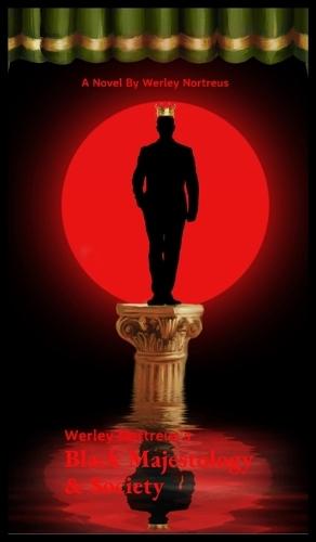 Black Majestology & Society