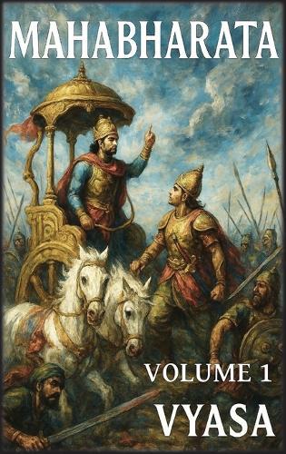 Mahabharata: Volume 1: O Início