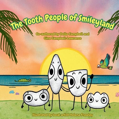 The Tooth People of Smileyland