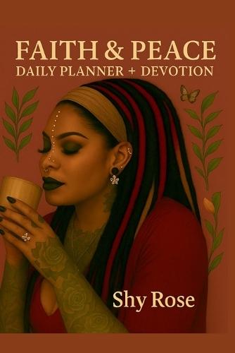 Faith and Peace: Daily Planner + Devotion