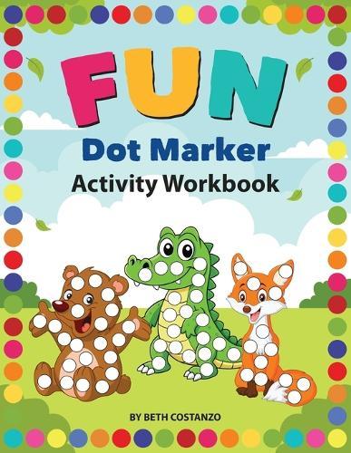 Fun Dot Marker - Activity Workbook
