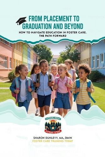 From Placement to Graduation and Beyond