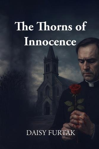The Thorns of innocence