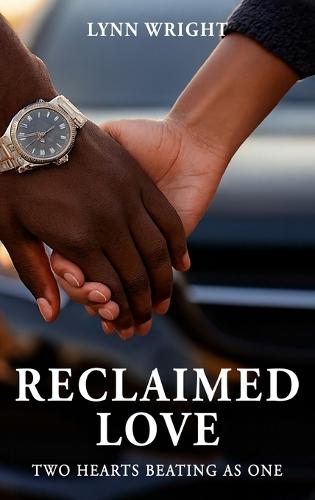 Reclaimed Love