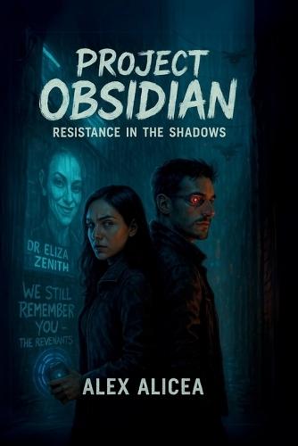 Project Obsidian: Race Against Time to Stop Reality's Collapse (The Erased Truth)