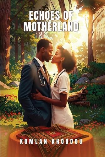 Echoes of Motherland