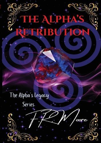 The Alpha's Retribution