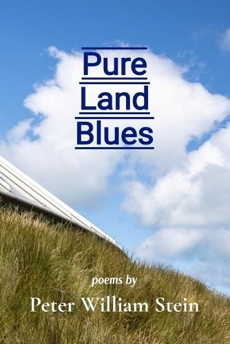 Pure Land Blues
