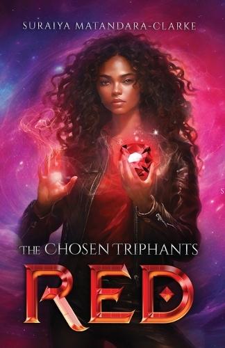 The Chosen Triphants: Red