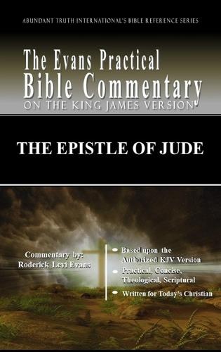 The Epistle of Jude: The Evans Practical Bible Commentary
