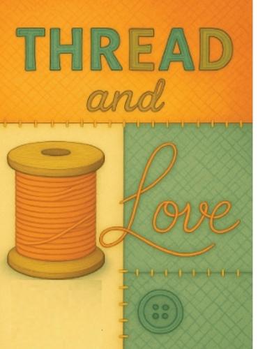 Thread and Love
