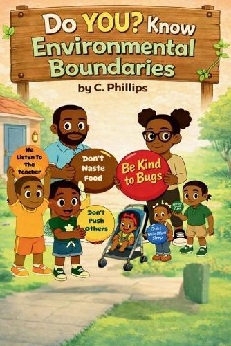 Do YOU? Know Environmental Boundaries