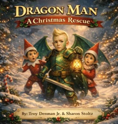 Dragon Man: A Christmas Rescue