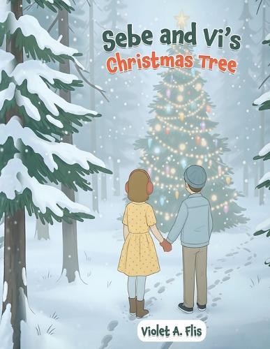 Sebe and Vi's Christmas Tree