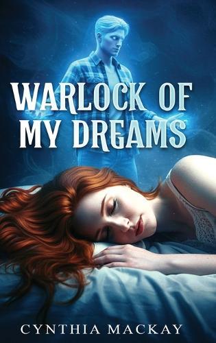 Warlock of My Dreams