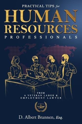 Practical Tips for Human Resources Professionals