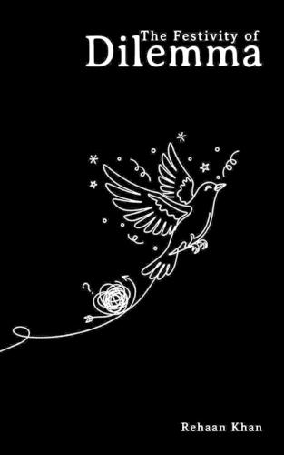 The Festivity of Dilemma