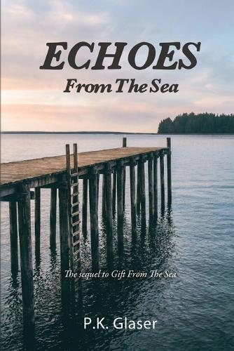 Echoes From The Sea: Sequel to Gift From the Sea