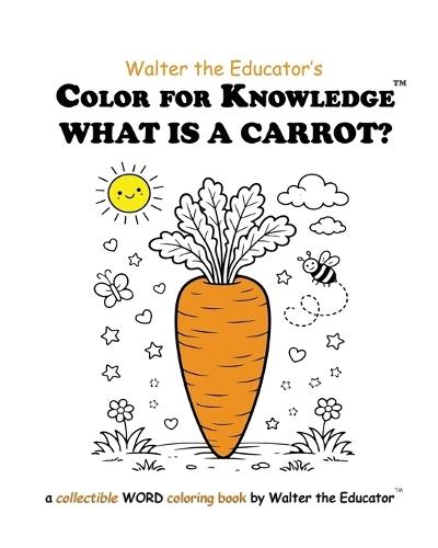 Color for Knowledge: What is a Carrot?