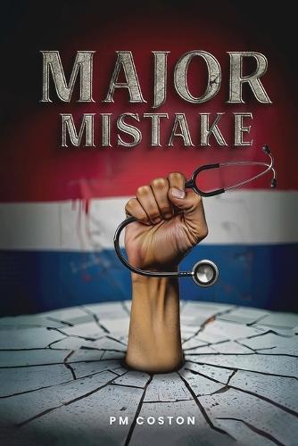 Major Mistake: (Thomas Michael Dunn, Paid Assassin Book 1)
