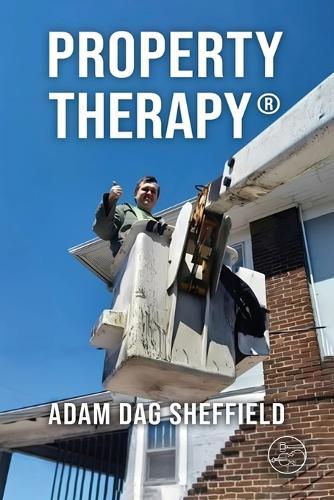 Property Therapy: Second Edition