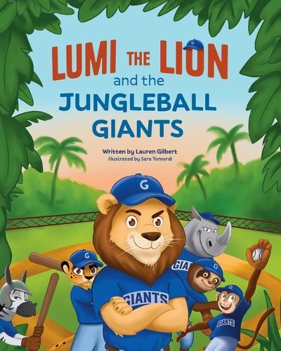 Lumi the Lion and the Jungleball Giants