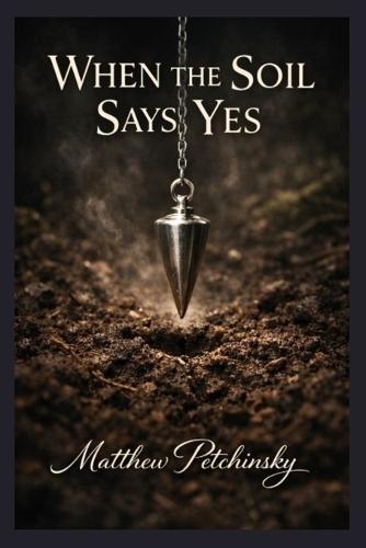 When the Soil Says Yes