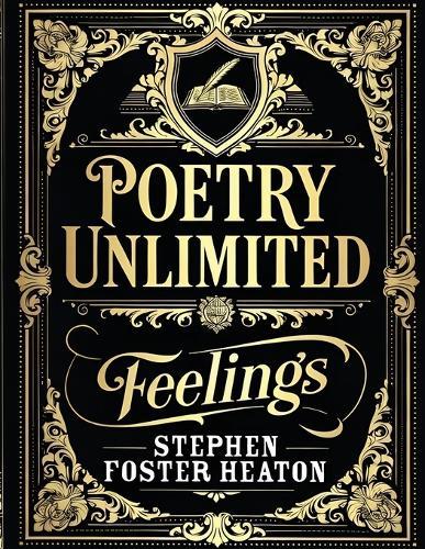 POETRY UNLIMITED Feelings