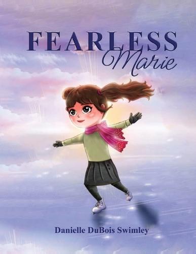 FEARLESS Marie