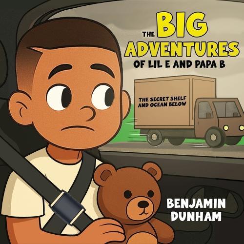 The Big Adventures of LIL E & PAPA B: The Secret Shelf & the Ocean Below