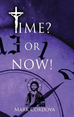Time? or NOW!