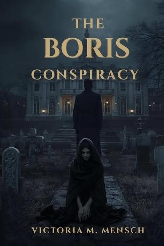 The Boris Conspiracy