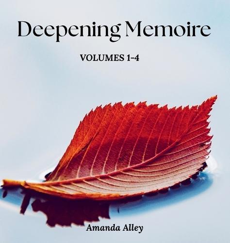 Deepening Memoire Volumes 1-4