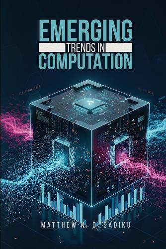 Emerging Trends in Computation