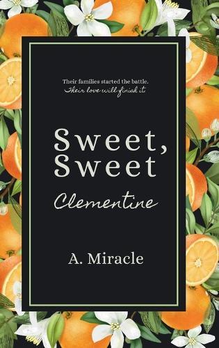 Sweet, Sweet Clementine