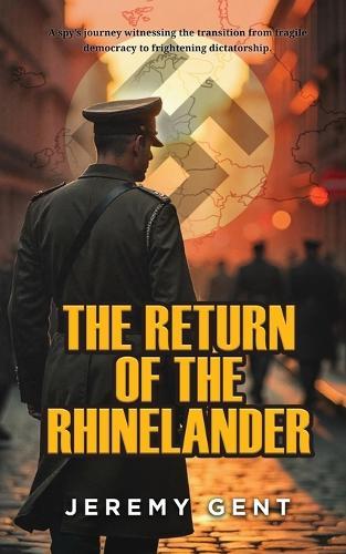The Return of the Rhinelander