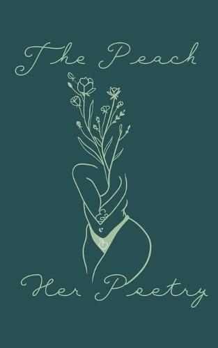 The Peach and Her Poetry