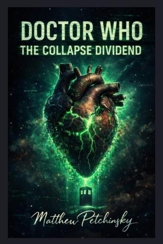 Doctor Who: The Collapse Dividend