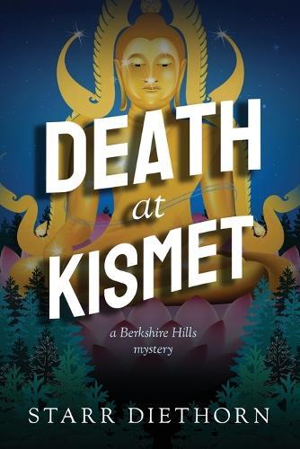 Death at Kismet