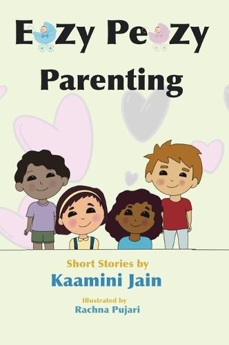 Eazy Peazy Parenting