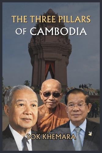 The Three Pillars of Cambodia