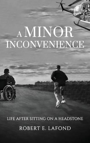 A Minor Inconvenience